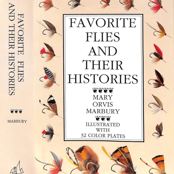 Favorite Flies and Their Histories book