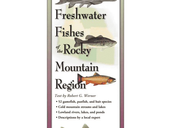 Waterproof tri-fold Freshwater Fishes of the Rocky Mountain Region